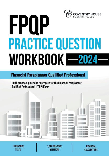 FPQP Practice Question Workbook: 1,000 Comprehensive Questions (2024 Edition)