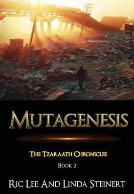 Mutagenesis: The Tzaraath Chronicles