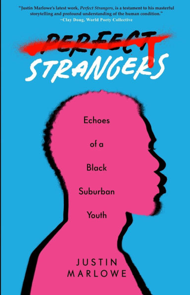 Perfect Strangers: Echoes of a Black Suburban Youth