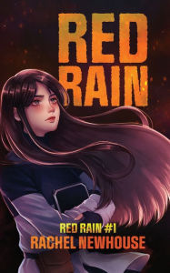 Title: Red Rain, Author: Rachel Newhouse