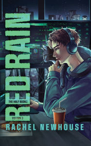 Title: Red Rain: The Half Books Vol.3, Author: Rachel Newhouse