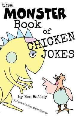 The Monster Book of Chicken Jokes