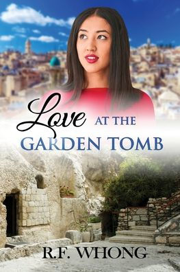 Love at the Garden Tomb