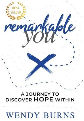 Remarkable You: A Journey to Discover HOPE Within