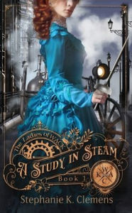 Free ebook downloads for blackberry A Study in Steam iBook ePub English version by 