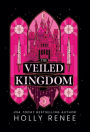 The Veiled Kingdom