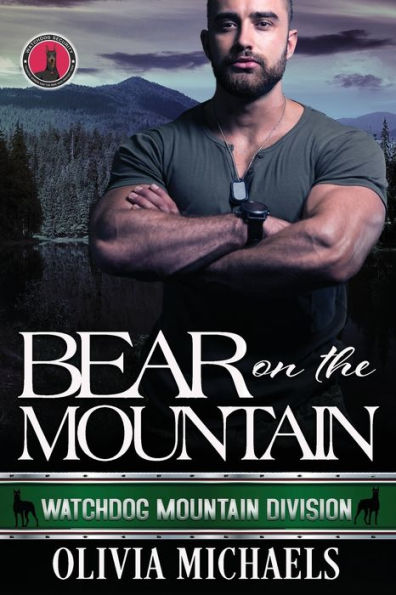 Bear on the Mountain: Watchdog Mountain Division Book 1