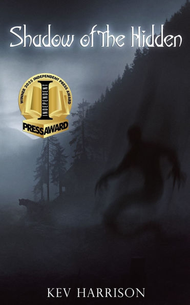 Shadow of the Hidden: A Novel of Adventure Horror