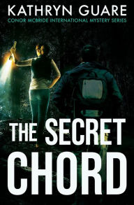 Title: The Secret Chord, Author: Kathryn Guare
