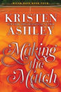 Making the Match: A River Rain Novel