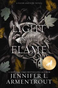 Title: A Light in the Flame Special Edition, Author: Jennifer L. Armentrout