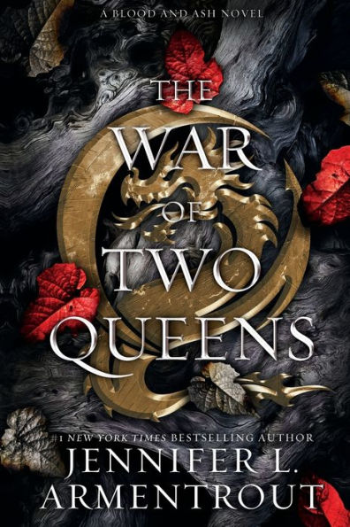 The War of Two Queens (Blood and Ash Series #4)