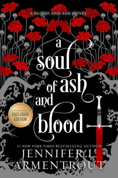 A Soul of Ash and Blood (B&N Exclusive Edition) (Blood and Ash Series #5)