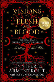 Ebook download ebook Visions of Flesh and Blood: A Blood and Ash/Flesh and Fire Compendium