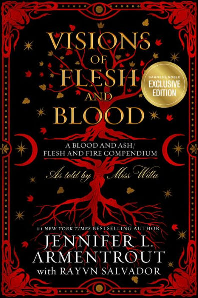 Visions of Flesh and Blood: A Blood and Ash/Flesh and Fire Compendium (B&N Exclusive Edition)