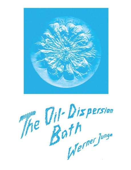 The Oil-Dispersion Bath: Its Natural Basis and Practical Use