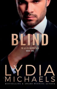 Title: Blind, Author: Lydia Michaels