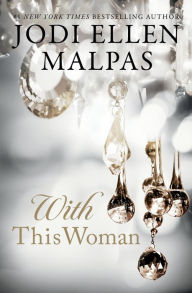 Ebooks download torrent free With This Woman by Jodi Ellen Malpas (English Edition) ePub iBook 9781957597508