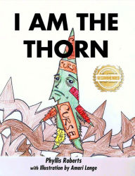 Title: I am the Thorn, Author: Phyllis Roberts
