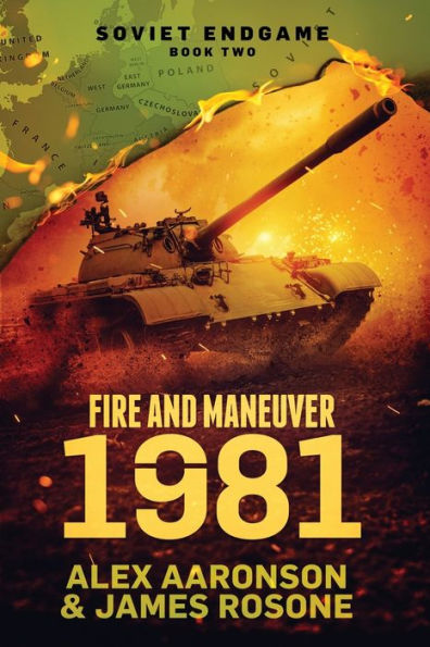 Fire and Maneuver: 1981