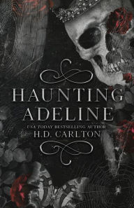 Title: Haunting Adeline, Author: H D Carlton