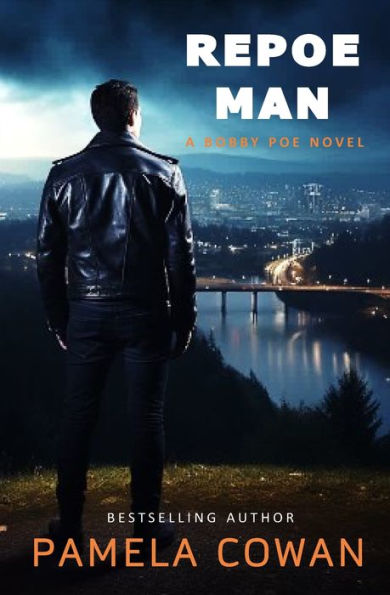 REPOE MAN: A Bobby Poe Novel