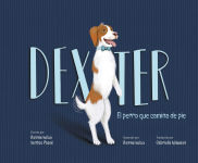 Alternative view 1 of Dexter: El perro que camina de pie