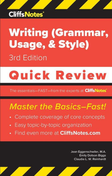 CliffsNotes Writing (Grammar, Usage, and Style): Quick Review