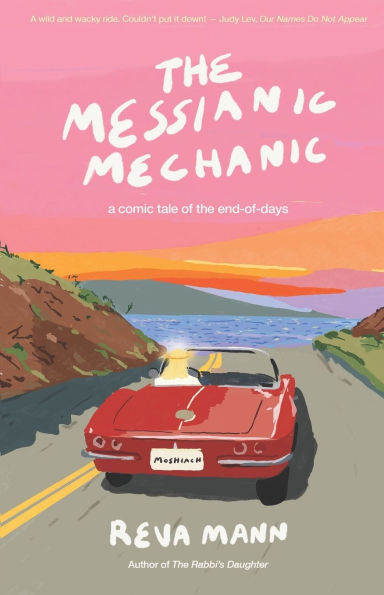 The Messianic Mechanic: a comic tale of the end-of-days