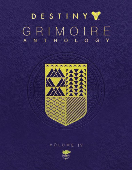 Destiny Grimoire Anthology, Volume IV: The Royal Will