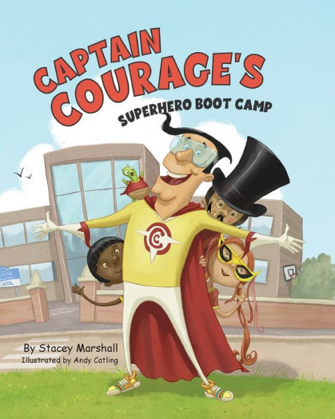 Captain Courage's Superhero Boot Camp