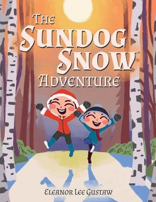 The Sundog Snow Adventure