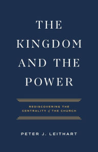 Free e books for downloading The Kingdom and the Power