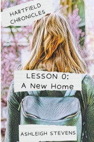 Title: A New Home, Author: Ashleigh Stevens