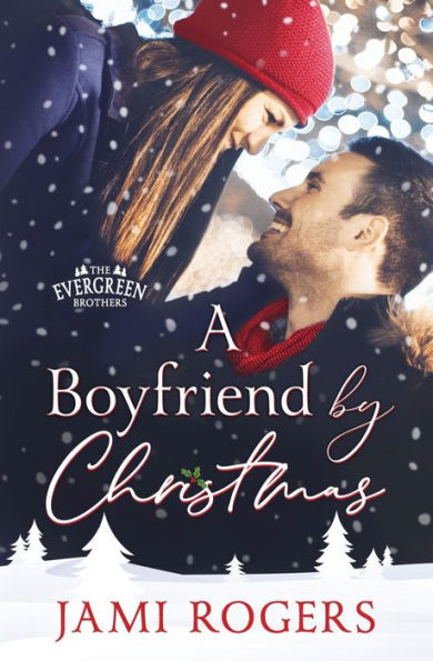 A Boyfriend by Christmas