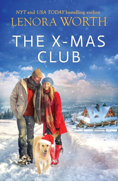 The X-Mas Club: A Christmas Romance of Faith, Miracles and Friendship