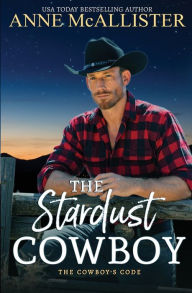 Title: The Stardust Cowboy, Author: Anne McAllister