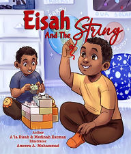 Title: Eisah And The String, Author: Medinah Eatman