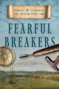 Title: Fearful Breakers, Author: Janice Sebring