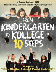 Title: From Kindergarten to Kollege in 10 Steps, Author: M.Ed Pamelyn Smythscott