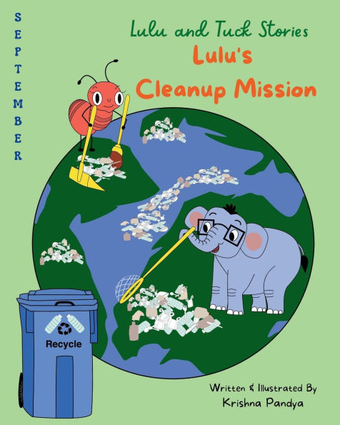Lulu and Tuck Stories: Lulu's Cleanup Mission