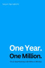 One Year. One Million.