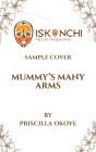 Mummy's Many Arms