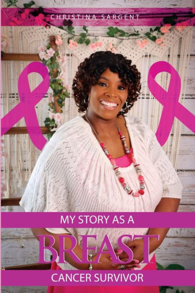 My Story As A Breast Cancer Survivor