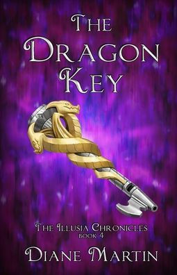 The Dragon Key: A Middle-Grade Fantasy Adventure