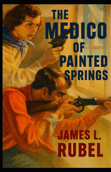 The Medico of Painted Springs