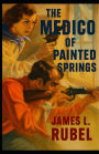 The Medico of Painted Springs