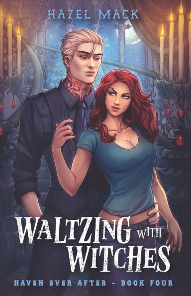 Waltzing With Witches: A Sweet Small-Town Vampire Romance