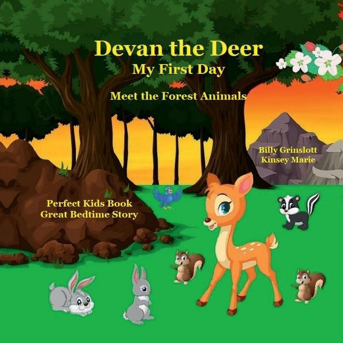 Devan the Deer My First Day: Meeting the Forest Animals