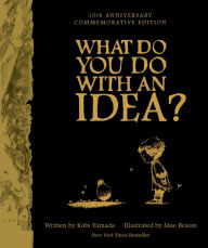 Book Cover: What Do You Do With an Idea?